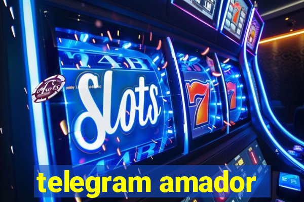 telegram amador