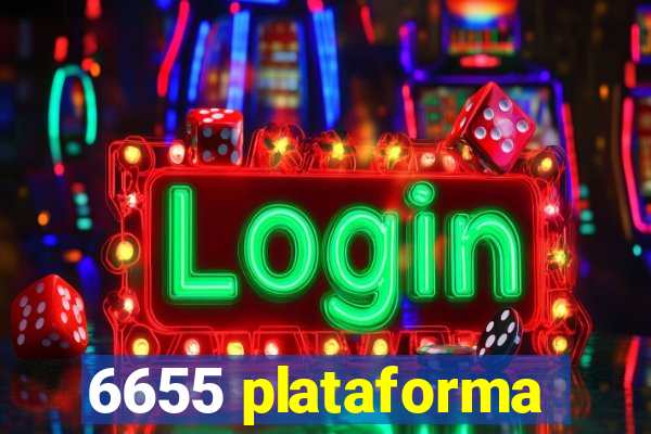 6655 plataforma