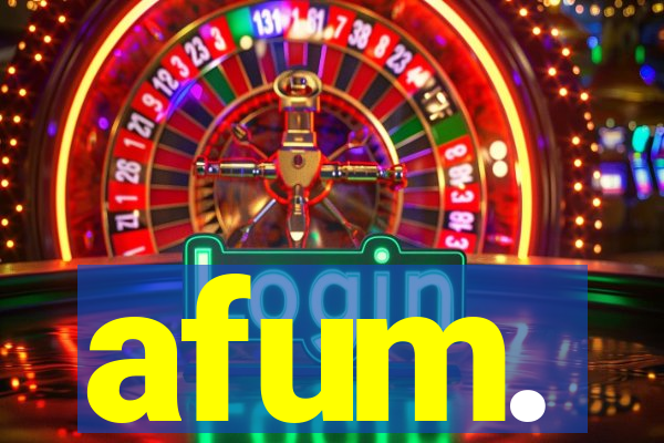 afum.