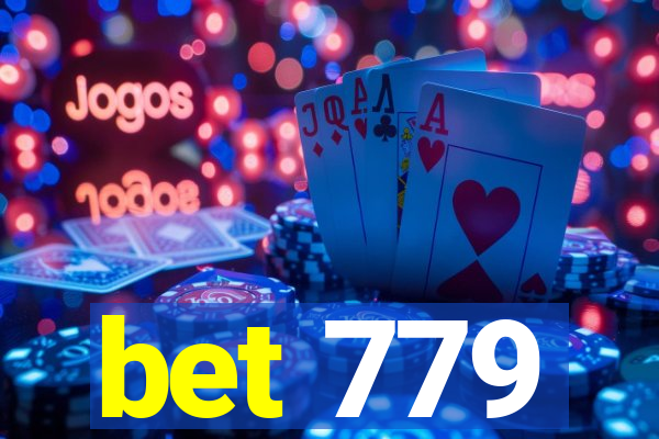 bet 779