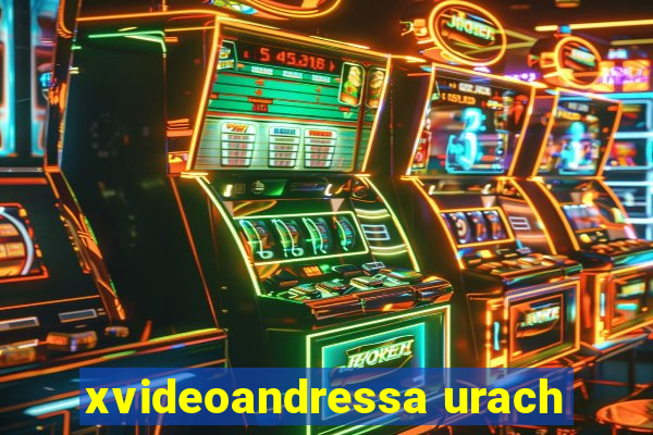 xvideoandressa urach