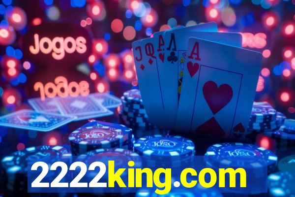 2222king.com