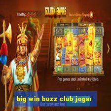 big win buzz club jogar