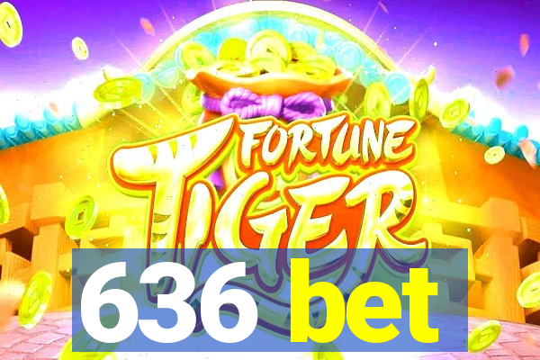 636 bet