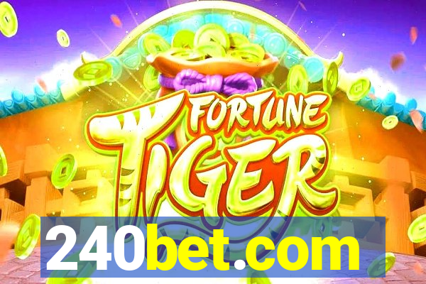 240bet.com