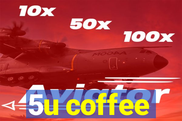 5u coffee