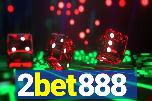 2bet888