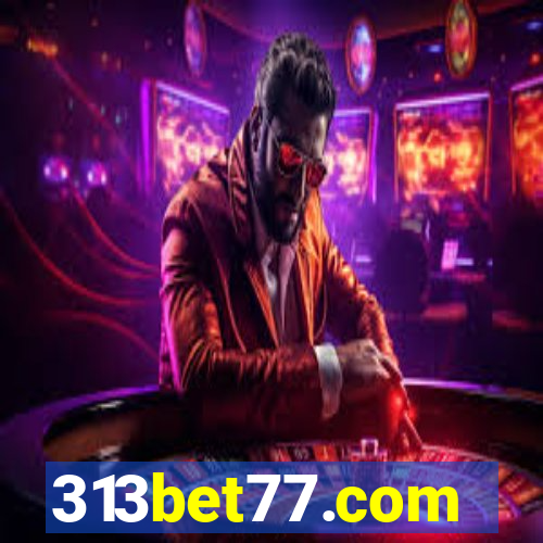 313bet77.com