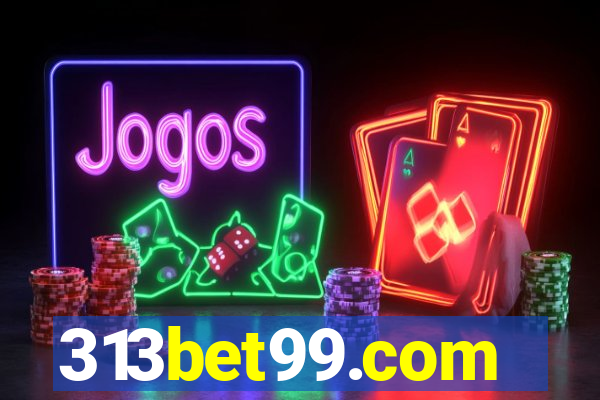 313bet99.com