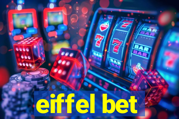 eiffel bet