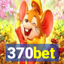 370bet