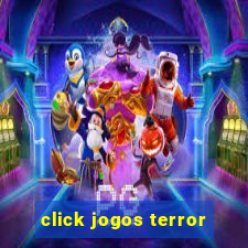 click jogos terror