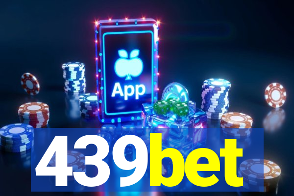 439bet