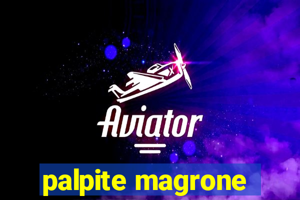 palpite magrone