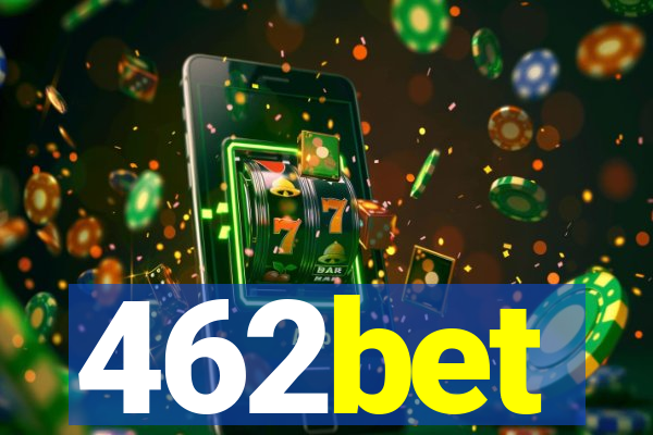 462bet