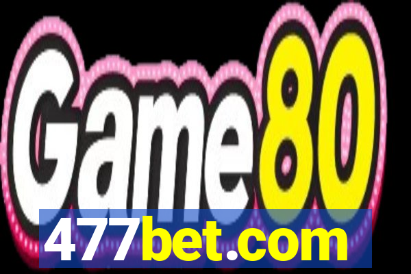 477bet.com