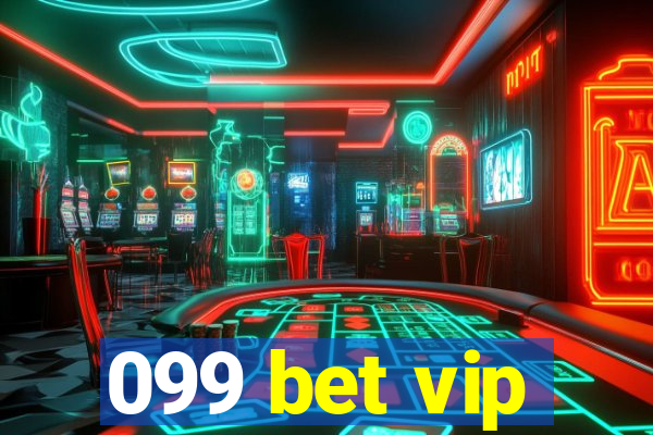 099 bet vip