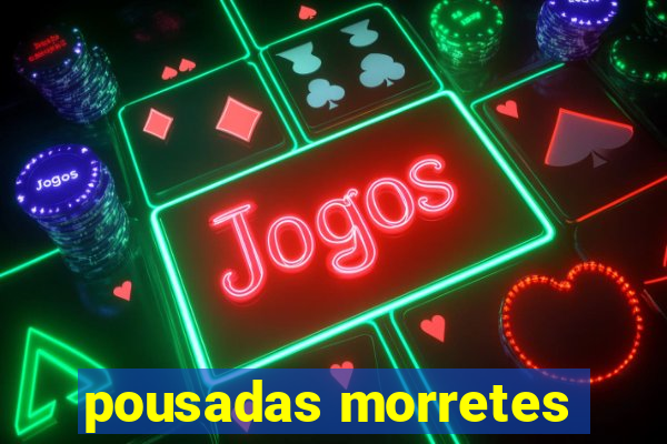 pousadas morretes