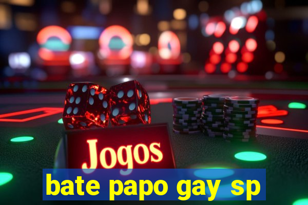 bate papo gay sp