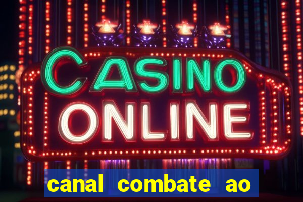 canal combate ao vivo online, multicanais