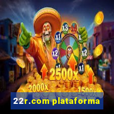 22r.com plataforma