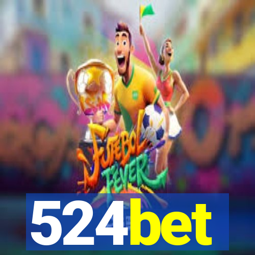 524bet