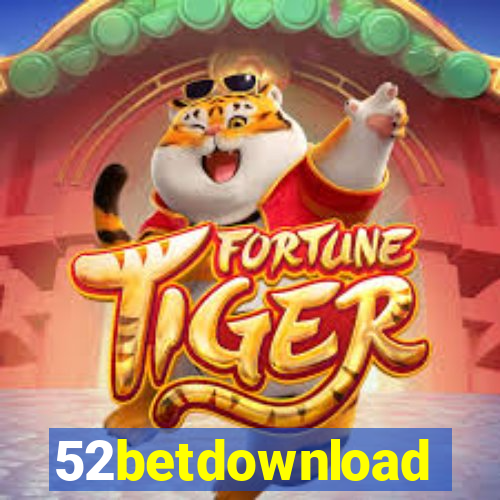 52betdownload