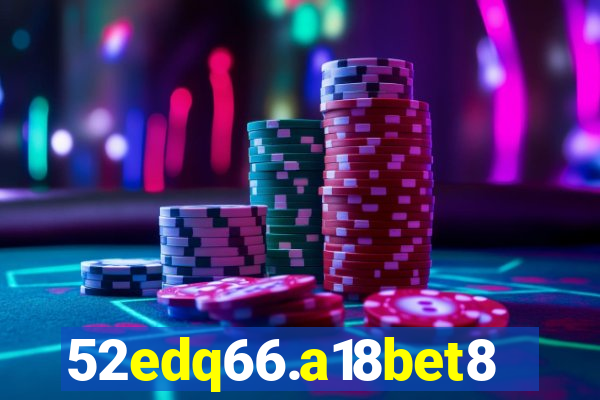 52edq66.a18bet8.com