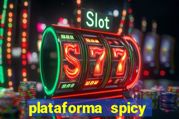 plataforma spicy bet é confiável