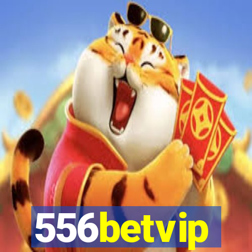 556betvip