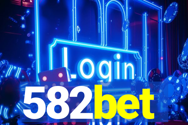 582bet