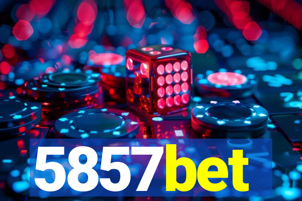 5857bet