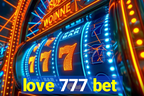 love 777 bet