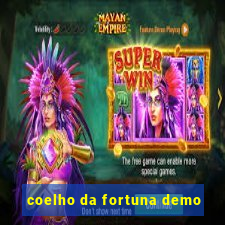 coelho da fortuna demo