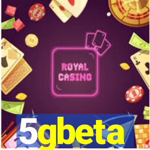 5gbeta