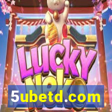 5ubetd.com