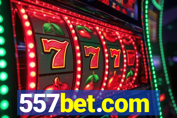 557bet.com