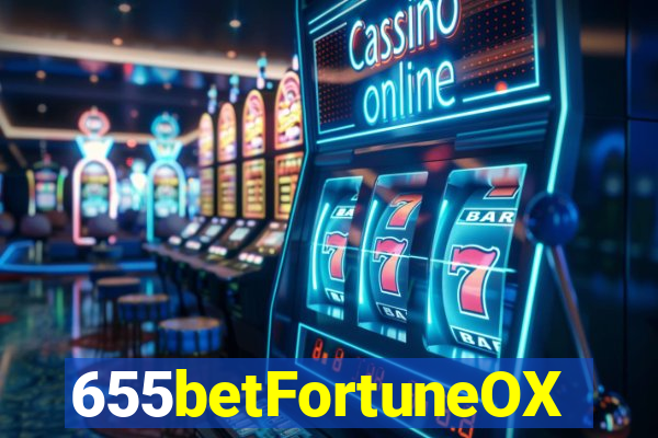 655betFortuneOX