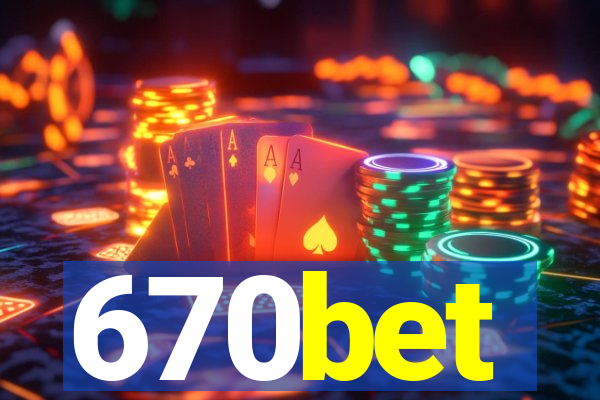 670bet