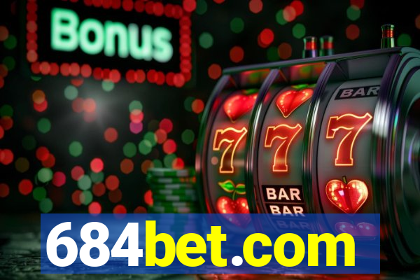 684bet.com