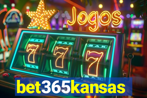 bet365kansas