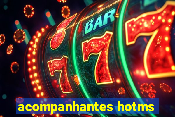 acompanhantes hotms