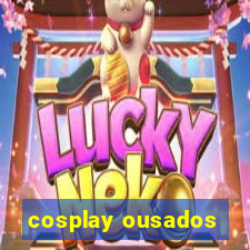 cosplay ousados