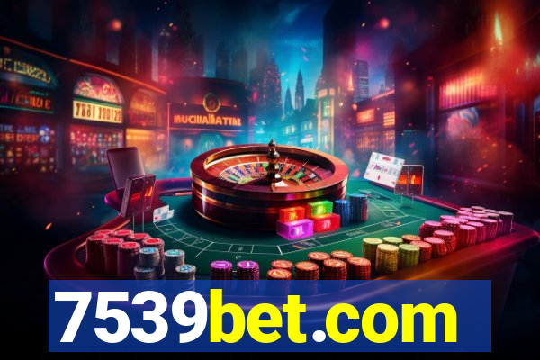 7539bet.com