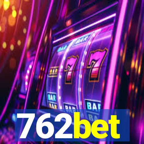 762bet