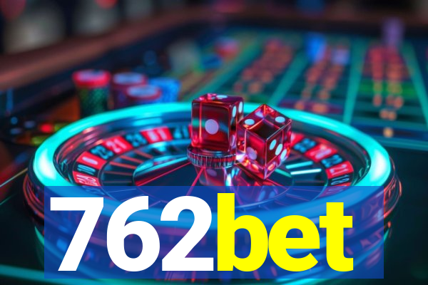 762bet