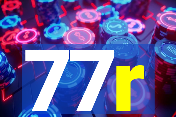 77r