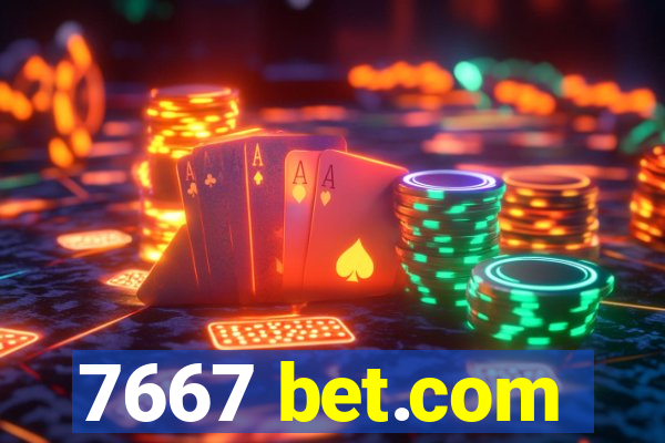 7667 bet.com