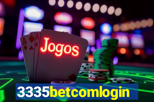 3335betcomlogin