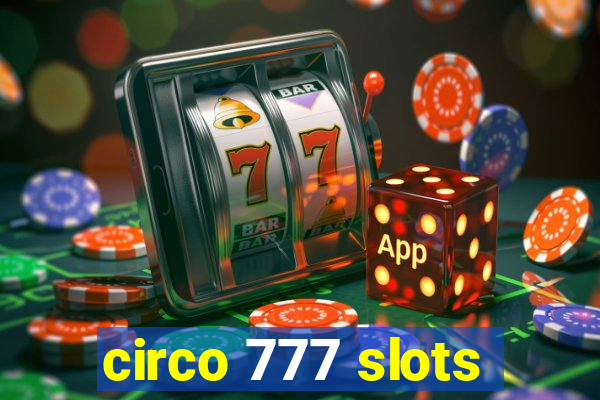 circo 777 slots